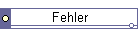 Fehler